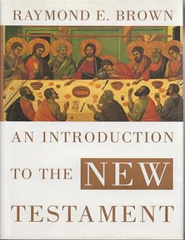 AN INTRODUCTION TO THE NEW TESTAMENT